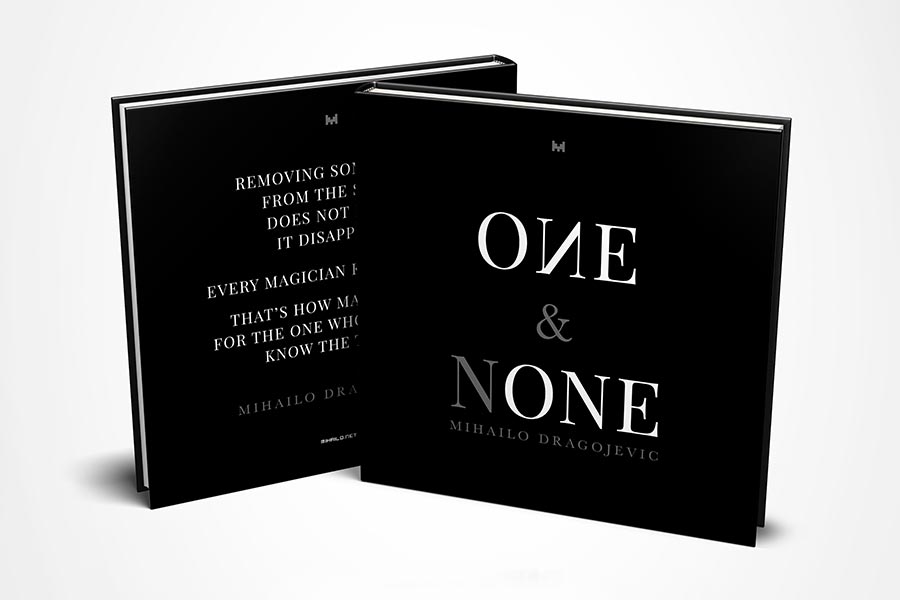 ONE and NONE - book of quotes from Mihailo Dragojevic 2020.
